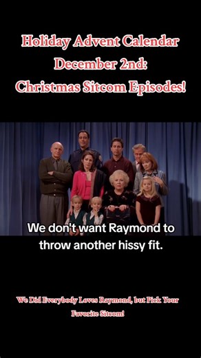 5.5K views · 30 reactions | Good morning! We ended our night with some Christmas sitcom episodes, so that was our Advent Calendar pick! Choose the sitcom that comforts you most, and enjoy some holiday laughs. #adventcalendar #happyholidays #everybodylovesraymond #december2nd #sitcom #christmaspicture #diyentertainment #rayromano #patriciaheaton #dorisroberts #peterboyle #bradgarrett | diyentertainment.net | Facebook