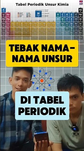 Tebak Nama-Nama Unsur di Tabel Periodik