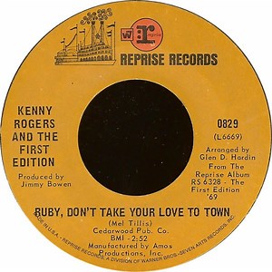 Kenny Rogers And The First Edition - Ruby, Don't Take Your Love To Town