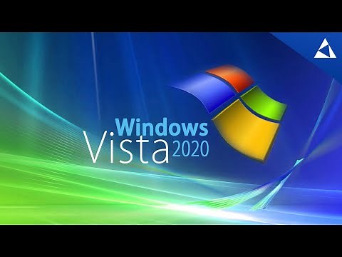 He is Back and more Powerful - Windows Vista 2020