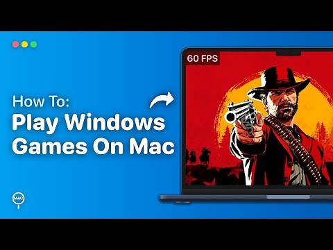 How To Play Windows Games On Mac | Step By Step