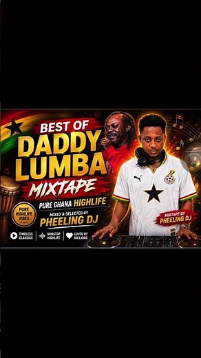 Best Of Daddy Lumba Mixtape 2026 🇬🇭🔥 | Greatest Hits | Pure Ghana Highlife Classics (Nonstop Mix)
