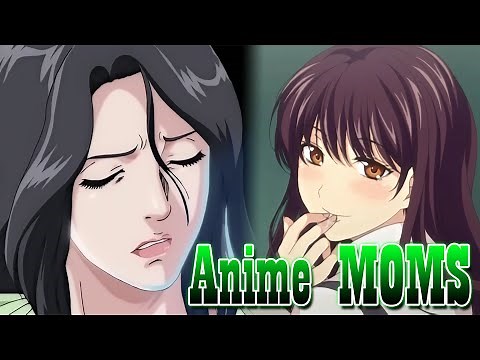 Favorite Anime Moms?