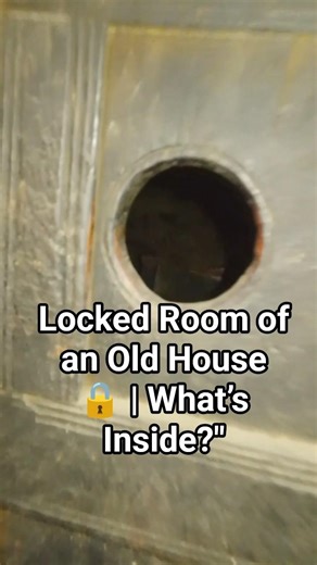 Old Lock, Safe Treasure 🔑 | Old House Storage Room#nature #mountains