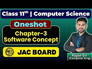 Class 11 | Ch - 3 | Oneshot | Software Concept | Hardware |JAC Board| Computer Science