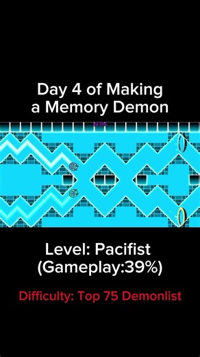 Day 4 of Making an Extreme Demon #geometrydash #gdupdate #gd #gddemon #gdlayout