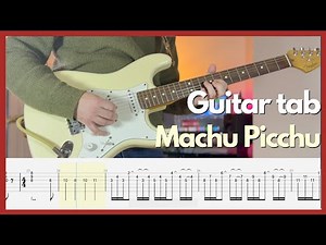 The Strokes - Machu Picchu (Guitar tabs)