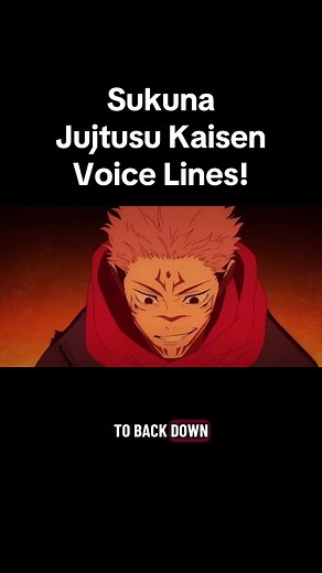 Sukuna Voice Lines from Jujutsu Kaisen