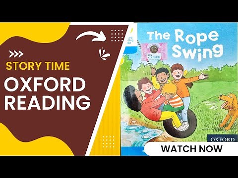 The Rope Swing / Oxford Reading Tree / Level 3