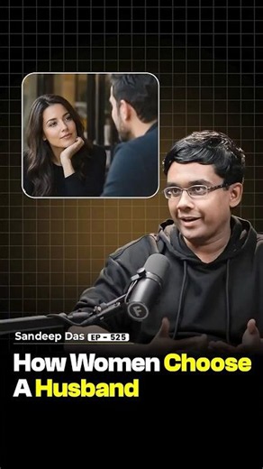 How Women Choose a Husband | ‪@SandeepDasAuthor‬ - Raj Shamani #shorts