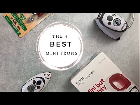 The 4 BEST Mini Irons For Sewing, Patchwork & Applique!
