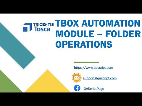 Tosca Tutorial | Lesson 12 - Performing Folder Operations | TBox Automation Modules |