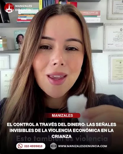 Manizales Denuncia on Instagram: "La abogada Jennifer Cotasio advierte sobre una problemática recurrente en la coparentalidad que suele pasar desapercibida o normalizada: la violencia económica. ​Más allá del incumplimiento total de las obligaciones, esta forma de maltrato se manifiesta a través de dinámicas de control y manipulación psicológica que afectan directamente el bienestar de los menores y la estabilidad de las madres. ​¿Cómo identificar la violencia económica? ​De acuerdo con la exper