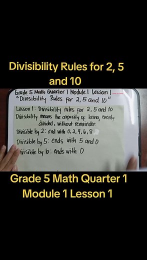 Divisibility Rules for 2, 5 and 10/Grade 5 Math Quarter 1 Module 1 Lesson 1 #elementarymath #learn #learnontiktok #cyndethethrifty #education #maths #math #mathematics #tagalogmath #divisibility #divisible #math5 #grade5math #maths