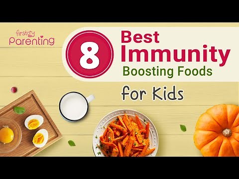 8 Immunity-Boosting Foods for Kids