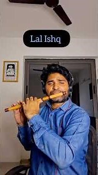 Laal Ishq 🪈 Flute Version | Heart Touching Bansuri Cover | Soulful & Emotional