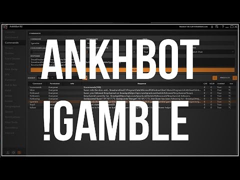 AnkhBot Tutorial: How to add !gamble command! (Woks just like Revlobot!)