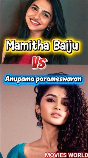Mamitha Baiju Vs Anupama parameswar