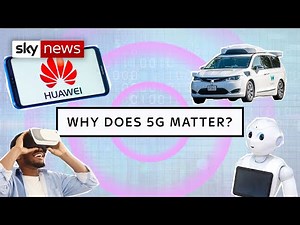 Explained: Why 5G and Huawei are so controversial