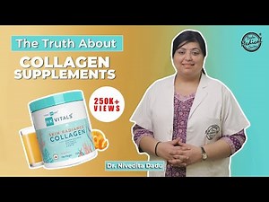 Know about Collagen Supplements for Dry, Dull, and Dehydrated Skin | Dr. Nivedita Dadu