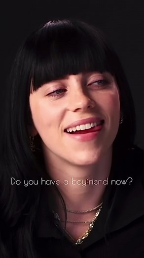 Billie Eilish Opens Up About Romantic Relationship for the First Time