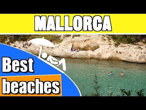 Best beaches in Mallorca - Majorca holiday guide