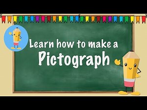 Learn what a pictograph is and how to make one.