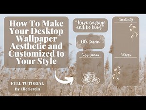 How To Make Your Desktop Background Customized and Aesthetic Tutorial