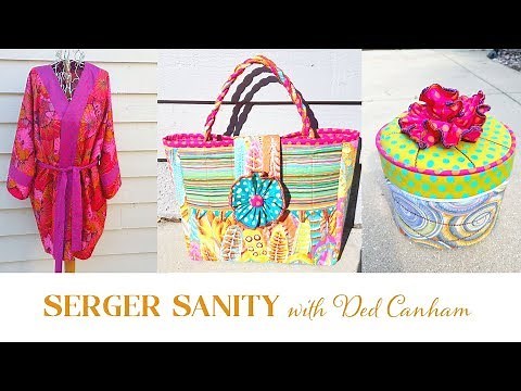 Serger Sanity Workshop with Deb Canham