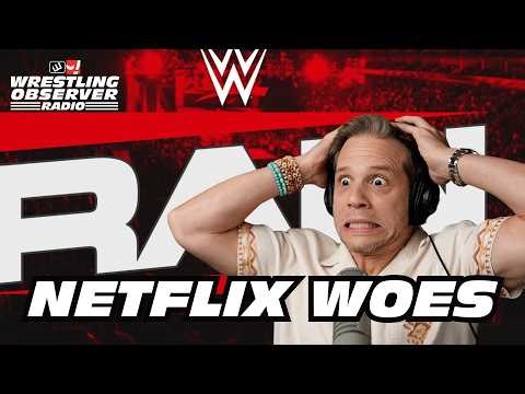 WWE Raw on Netflix is one streaming issue after another | Wrestling Observer Radio