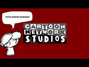 Cartoon Network Studios Fan Made Recreation (With Green Screen Template)