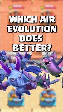 Which Air Evolution Is Better?! 🦇 💀 #clashroyale #shorts