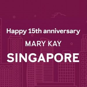 Happy 15th anniversary, Mary Kay Singapore! 15周年快乐！玫琳凯新加坡 Whether it’s empowering women, building businesses, or spreading confidence, our consultants have been the heart and soul of Mary Kay’s success in Singapore. Congratulations to Mary Kay Singapore for your dedication! | Mary Kay Global