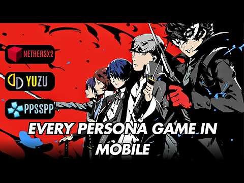 You can Now Play Every Persona Game in Mobile!