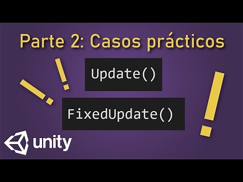 Unity | Update vs FixedUpdate | Parte 2: Casos prácticos