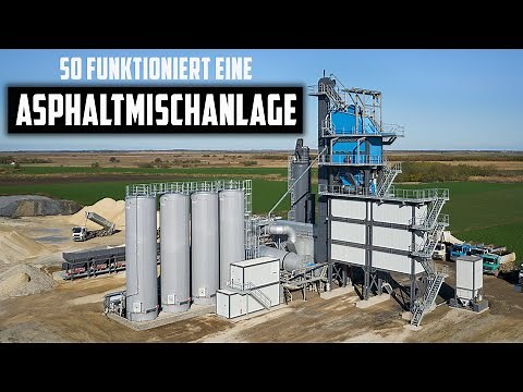 Bernhard Rennhofer - So funktioniert eine Asphaltmischanlage!