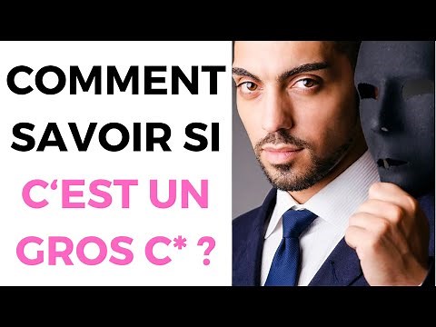 Comment savoir si c'est un gros con ? 11 révélateurs