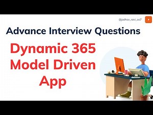 Interview Questions on Dynamics 365