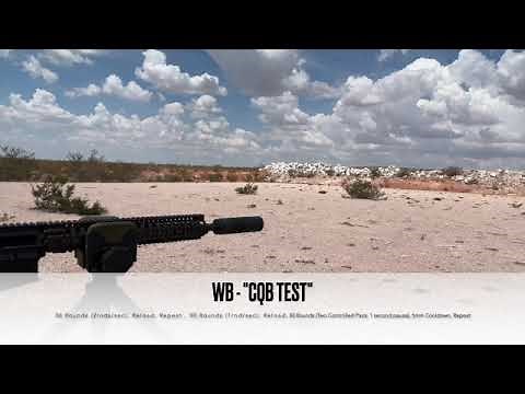 WB Ti CQB Durability