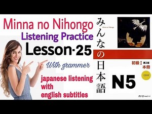 Minna No Nihongo Lesson-25 | Listening |Japanese conversation with English subtitles N5