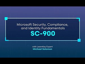 Microsoft Security, Compliance, and Identity Fundamentals (SC-900)