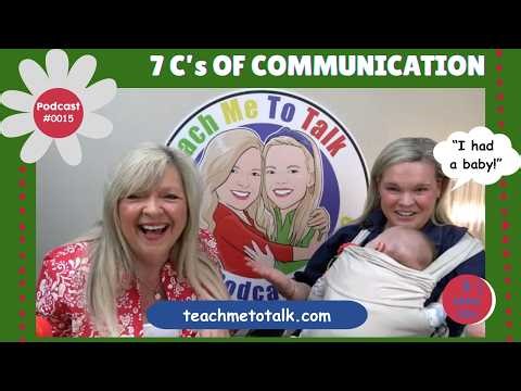“Why Isn’t He Talking Yet?” | 7 C's of Communication | Teach Me To Talk the Podcast | Laura Mize