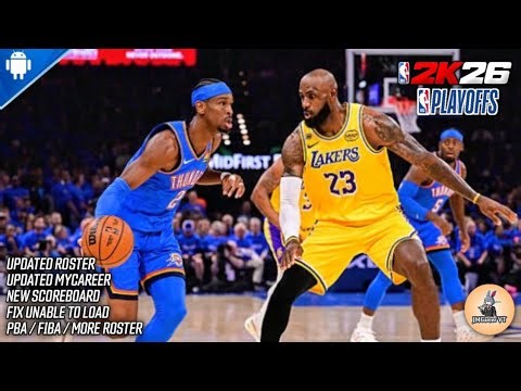 NBA 2K20 - 2K26 Updated Roster | New Scoreboard | New Trade/Sign | Gameplay | Lakers vs Thunder