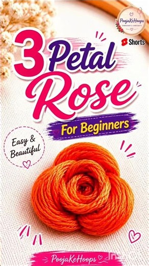 3Petal Rose Embroidery for Beginners|Easy Hand Embroidery Tutorial#Shorts #3petalrose #PoojaKeHoops