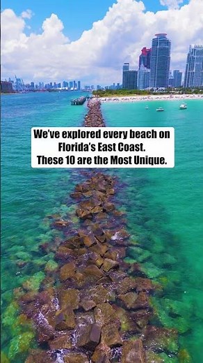 Florida East Coast's Most Unique Beaches