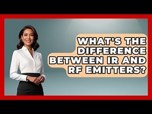 What's The Difference Between IR And RF Emitters? - NextGen Viewing and Audio