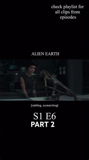 Alien Earth season 1 Episode 6 intro