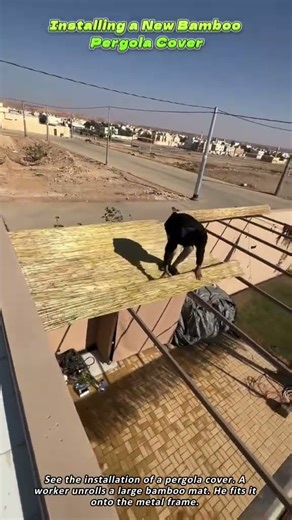 Installing a New Bamboo Pergola Cover