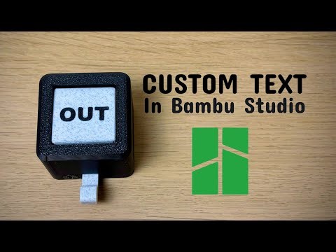 Bambu Studio Tutorial: Cut & Color Custom Text in 3D Prints