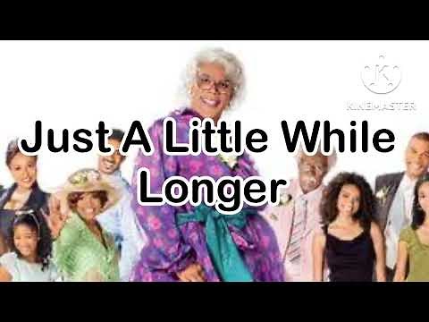 “Tyler Perry’s Madea Family Reunion”Pray On (Just a Little While Longer) Official Soundtrack